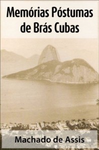 Baixar Memórias Póstumas de Brás Cubas – Machado de Assis (Clássicos da Literatura Brasileira) (Portuguese Edition) pdf, epub, eBook