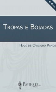 Baixar Tropas e Boiadas pdf, epub, eBook