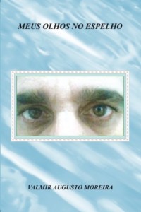 Baixar Meus olhos no espelho pdf, epub, eBook