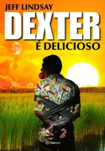 Baixar Dexter é delicioso pdf, epub, eBook
