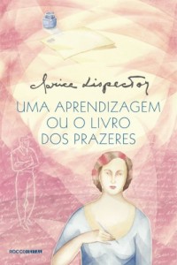 Baixar Uma aprendizagem: ou O Livro dos prazeres pdf, epub, eBook