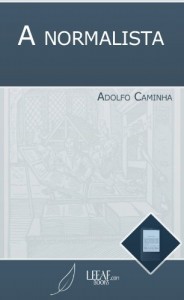 Baixar A Normalista (Annotated) pdf, epub, eBook