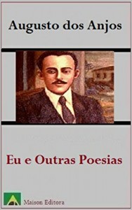 Baixar Eu e Outras Poesias (Ilustrado) (Literatura Língua Portuguesa) pdf, epub, eBook