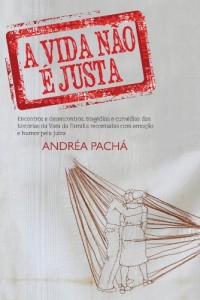 Baixar A vida não é justa pdf, epub, eBook