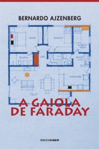 Baixar A gaiola de faraday pdf, epub, eBook