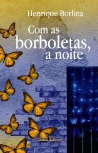 Baixar Com as borboletas, a noite pdf, epub, eBook