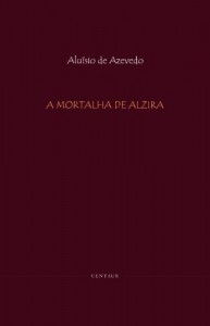 Baixar A Mortalha de Alzira [com índice] pdf, epub, eBook
