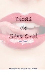 Baixar Dicas de Sexo Oral pdf, epub, eBook