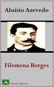 Baixar Filomena Borges (Ilustrado) (Literatura Língua Portuguesa) pdf, epub, eBook