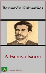 Baixar A Escrava Isaura (Ilustrado) (Literatura Língua Portuguesa) pdf, epub, eBook