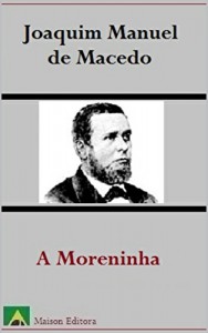 Baixar A Moreninha (Ilustrado) (Literatura Língua Portuguesa) pdf, epub, eBook