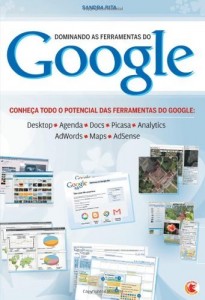 Baixar Dominando as Ferramentas do Google pdf, epub, eBook
