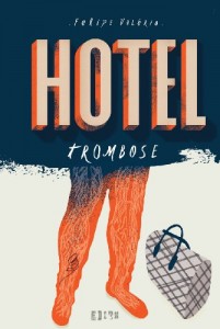 Baixar Hotel Trombose pdf, epub, eBook