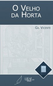 Baixar O Velho da Horta (Annotated) pdf, epub, eBook