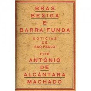 Baixar Brás, Bexiga e Barra Funda pdf, epub, eBook