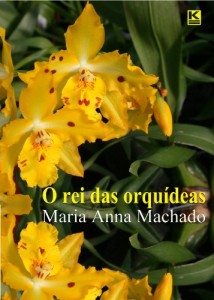 Baixar O rei das orquídeas pdf, epub, eBook