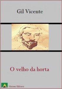 Baixar O velho da horta (Literatura Língua Portuguesa) pdf, epub, eBook