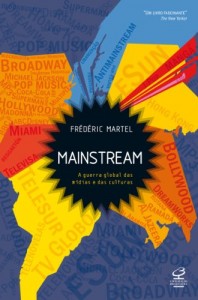 Baixar Mainstream: A guerra global das mídias e das culturas pdf, epub, eBook