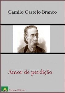 Baixar Amor de Perdição (Ilustrado) (Literatura Língua Portuguesa) pdf, epub, eBook