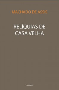 Baixar Relíquias de Casa Velha [com índice] pdf, epub, eBook