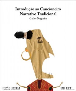Baixar Introdução ao Cancioneiro Narrativo Tradicional (Introdução aos Géneros da Literatura Oral, Popular e Tradicional Livro 1) pdf, epub, eBook