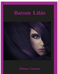 Baixar Batom Lilás pdf, epub, eBook