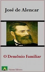 Baixar O Demônio Familiar (Ilustrado) (Literatura Língua Portuguesa) pdf, epub, eBook