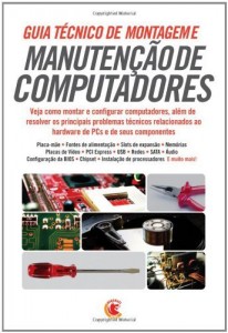 Baixar Guia Técnico de Montagem e Manutenção de Computadores pdf, epub, eBook
