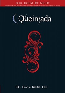 Baixar Queimada (Série House of Night) pdf, epub, eBook