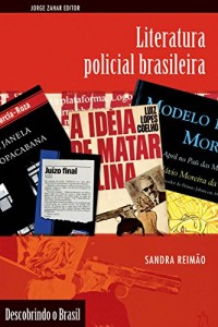 Baixar Literatura policial brasileira (Descobrindo o Brasil) pdf, epub, eBook