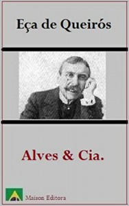 Baixar Alves & Cia. (Ilustrado) (Literatura Língua Portuguesa) pdf, epub, eBook