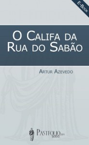 Baixar O Califa da Rua do Sabão pdf, epub, eBook
