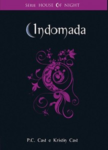 Baixar Indomada (Série House of Night, Aphrodite) pdf, epub, eBook