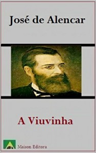 Baixar A Viuvinha (Ilustrado) (Literatura Língua Portuguesa) pdf, epub, eBook