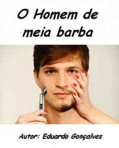 Baixar O Homem de meia barba (Trilogia homem perdido Livro 1) pdf, epub, eBook