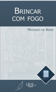 Baixar Brincar com fogo pdf, epub, eBook