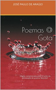 Baixar Poemas@Gota: Edição comemorativa dos 10 anos da premiação do poema ‘Bereshit’ pdf, epub, eBook