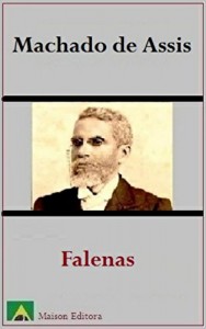 Baixar Falenas (Ilustrado) (Literatura Língua Portuguesa) pdf, epub, eBook