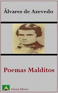 Baixar Poemas Malditos (Ilustrado) (Literatura Língua Portuguesa) pdf, epub, eBook