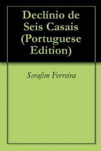 Baixar Declínio de Seis Casais pdf, epub, eBook