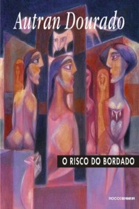 Baixar O risco do bordado pdf, epub, eBook