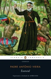 Baixar Essencial Padre Antônio Vieira pdf, epub, eBook