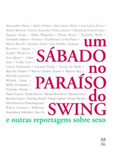 Baixar Um Sábado no Paraíso do Swing – E Outras Reportagens sobre Sexo pdf, epub, eBook