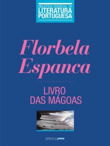 Baixar Livro das Mágoas (Biblioteca Essencial da Literatura Portuguesa 39) pdf, epub, eBook