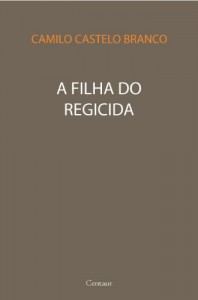 Baixar A Filha do Regicida [com notas e índice ativo] pdf, epub, eBook