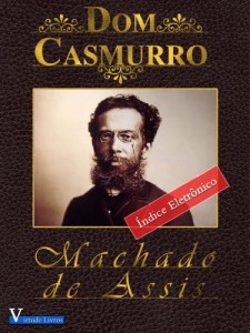 Baixar Dom Casmurro (Obras Machado de Assis Livro 1) pdf, epub, eBook