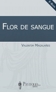 Baixar Flor de sangue pdf, epub, eBook