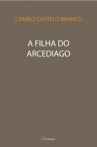 Baixar A Filha do Arcediago [com notas] pdf, epub, eBook