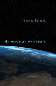 Baixar Ao norte do horizonte pdf, epub, eBook