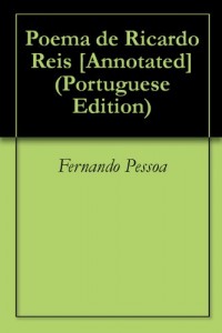 Baixar Poema de Ricardo Reis [Annotated] pdf, epub, eBook
